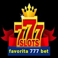 favorita 777 bet